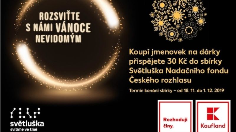 Kaufland opět podpoří vánoční sbírkou Světlušku